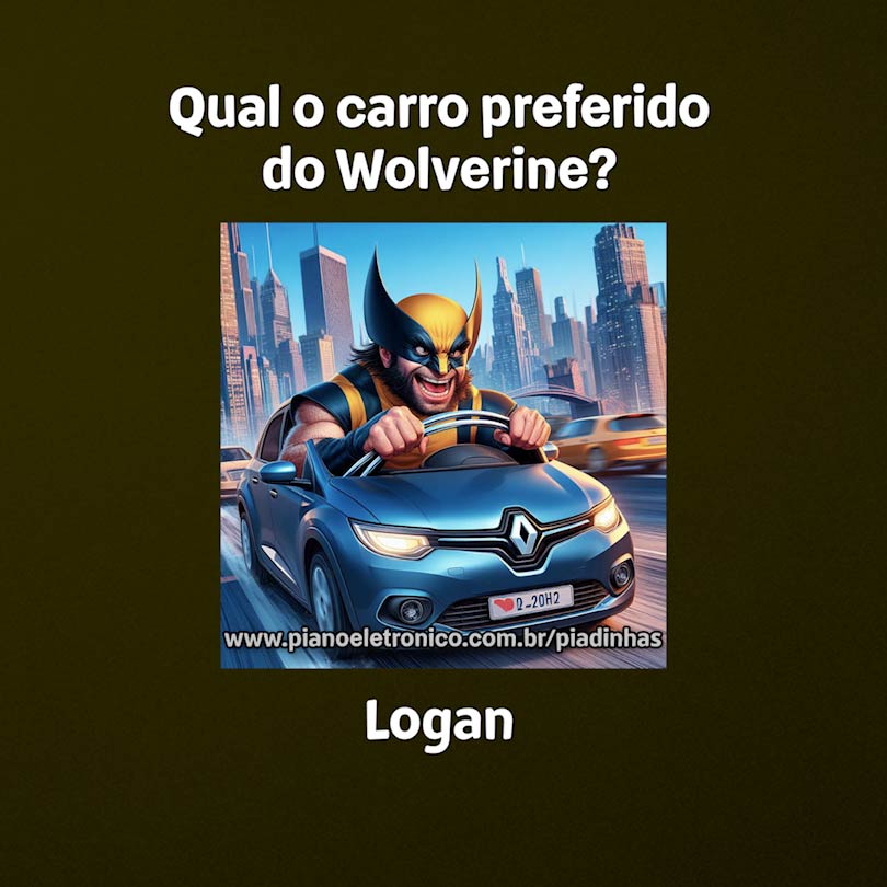 Qual o carro preferido do Wolverine?

Logan